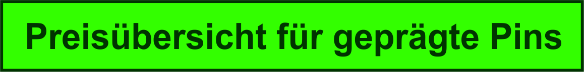 Preis%C3%BCbersicht%20f%C3%BCr%20gepr%C3%A4gte%20Pins.jpg?1737298098174