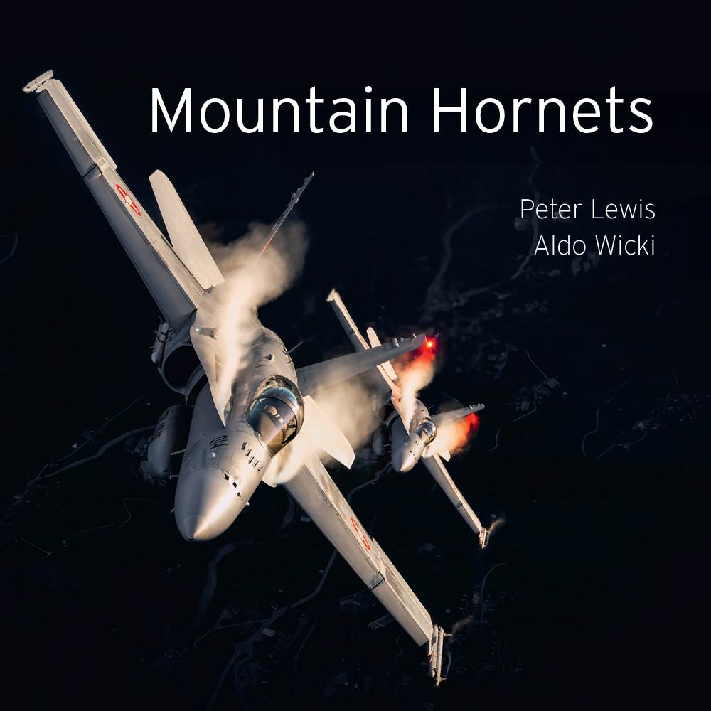 Immagine di Mountain Hornets F/A-18 der Schweizer Luftwaffe Buch von Peter Lewis und Aldo Wicki